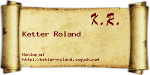 Ketter Roland névjegykártya
